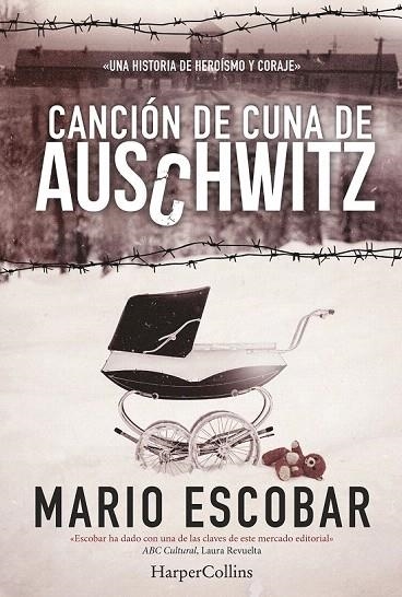 CANCIÓN DE CUNA DE AUSCHWITZ | 9788416502158 | ESCOBAR, MARIO | Llibreria La Gralla | Llibreria online de Granollers