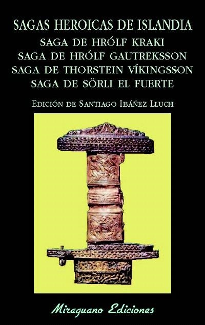 SAGAS HEROICAS DE ISLANDIA | 9788478134434 | ANÓNIMO | Llibreria La Gralla | Llibreria online de Granollers