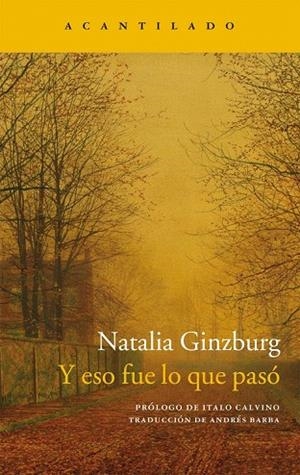 Y ESO FUE LO QUE PASÓ | 9788416011957 | GINZBURG, NATALIA | Llibreria La Gralla | Llibreria online de Granollers