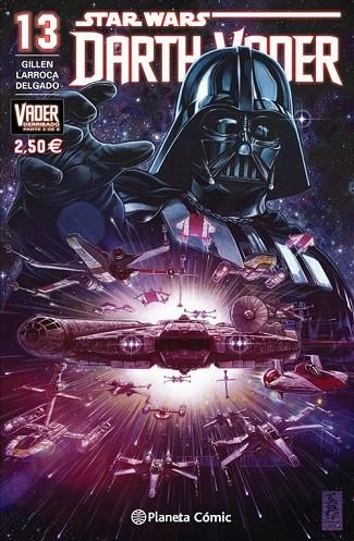 STAR WARS DARTH VADER Nº 13 (VADER DERRIBADO 2 DE 6) | 9788416543113 | LARROCA, SALVADOR / GILLEN, KIERON | Llibreria La Gralla | Librería online de Granollers