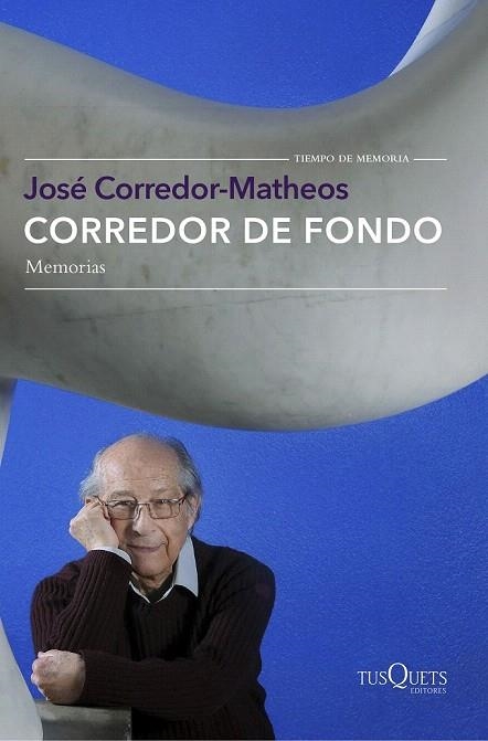 CORREDOR DE FONDO | 9788490662519 | CORREDOR-MATHEOS, JOSÉ  | Llibreria La Gralla | Llibreria online de Granollers