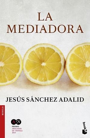 MEDIADORA, LA (BOLSILLO) | 9788427042674 | SÁNCHEZ ADALID, JESÚS | Llibreria La Gralla | Librería online de Granollers