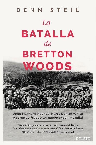 BATALLA DE BRETTON WOODS, LA | 9788423420711 | STEIL, BENN | Llibreria La Gralla | Librería online de Granollers