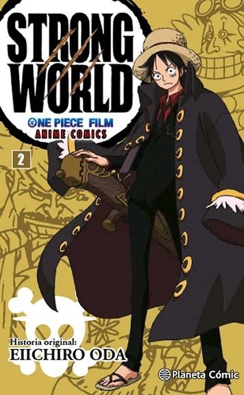 ONE PIECE STRONG WORLD 2 | 9788416543540 | ODA, EIICHIRO  | Llibreria La Gralla | Llibreria online de Granollers