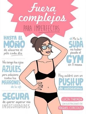 FUERA COMPLEJOS PARA IMPERFECTAS | 9788408153078 | TABOADA, LUCIA / CÓRCOLES, RAQUEL  | Llibreria La Gralla | Librería online de Granollers