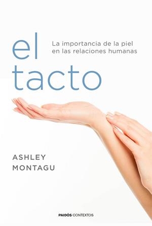 TACTO, EL | 9788449332081 | MONTAGU, ASHLEY  | Llibreria La Gralla | Librería online de Granollers