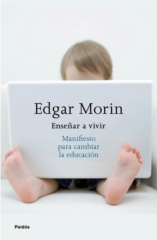 ENSEÑAR A VIVIR | 9788449332050 | MORIN, EDGAR | Llibreria La Gralla | Llibreria online de Granollers