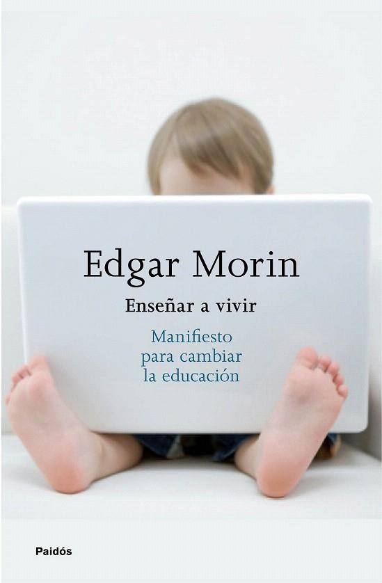 ENSEÑAR A VIVIR | 9788449332050 | MORIN, EDGAR  | Llibreria La Gralla | Llibreria online de Granollers