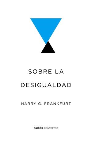 SOBRE LA DESIGUALDAD | 9788449332043 | FRANKFURT, HARRY G. | Llibreria La Gralla | Librería online de Granollers