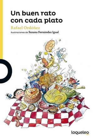 BUEN RATO CON CADA PLATO, UN | 9788491220114 | ORDÓÑEZ, RAFAEL | Llibreria La Gralla | Librería online de Granollers