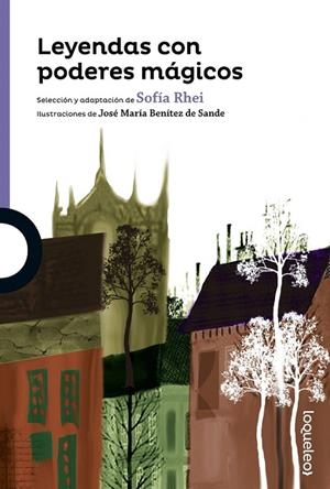 LEYENDAS CON PODERES MÁGICOS | 9788491220213 | VARIOS AUTORES | Llibreria La Gralla | Llibreria online de Granollers