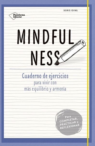 MINDFULNESS | 9788416620333 | IDING, DORIS | Llibreria La Gralla | Llibreria online de Granollers