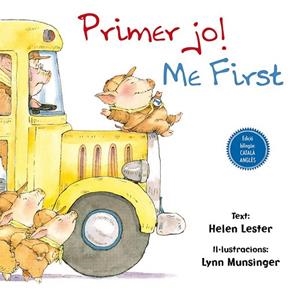 PRIMER JO! ME FIRST! | 9788416648054 | LESTER, HELEN/MUNSINGER, LYNN | Llibreria La Gralla | Llibreria online de Granollers