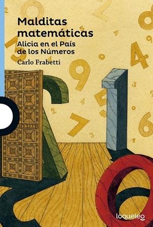 MALDITAS MATEMÁTICAS | 9788491221197 | FRABETTI, CARLO | Llibreria La Gralla | Librería online de Granollers