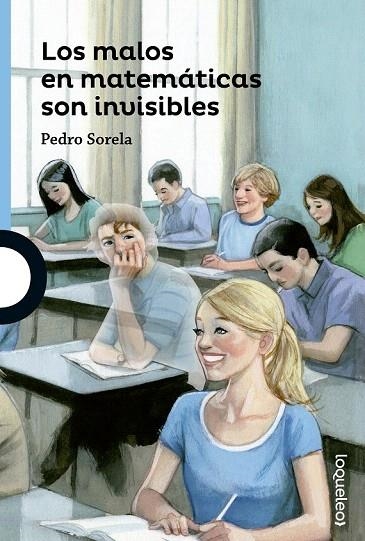 MALOS EN MATEMÁTICAS SON INVISBLES | 9788491220541 | SORELA, PEDRO | Llibreria La Gralla | Llibreria online de Granollers