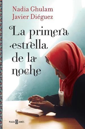 PRIMERA ESTRELLA DE LA NOCHE, LA | 9788401016714 | GHULAM, NADIA/DIEGUEZ, JAVIER | Llibreria La Gralla | Librería online de Granollers