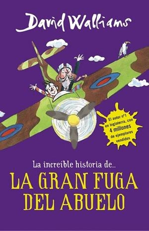 INCREÍBLE HISTORIA DE LA GRAN FUGA DEL ABUELO, LA | 9788490435779 | WALLIAMS, DAVID | Llibreria La Gralla | Llibreria online de Granollers