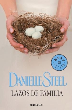 LAZOS DE FAMILIA (BOLSILLO) | 9788466332811 | STEEL, DANIELLE | Llibreria La Gralla | Llibreria online de Granollers