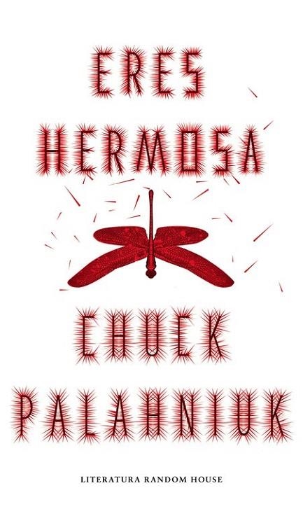 ERES HERMOSA | 9788439731191 | PALAHNIUK, CHUCK | Llibreria La Gralla | Llibreria online de Granollers