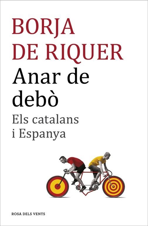 ANAR DE DEBÒ | 9788416430109 | RIQUER, BORJA DE | Llibreria La Gralla | Librería online de Granollers
