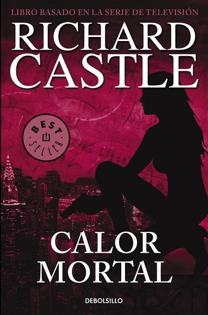 CALOR MORTAL (BOLSILLO) | 9788466332842 | CASTLE, RICHARD | Llibreria La Gralla | Llibreria online de Granollers