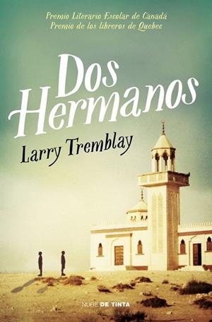 DOS HERMANOS | 9788415594888 | TREMBLAY, LARRY | Llibreria La Gralla | Librería online de Granollers