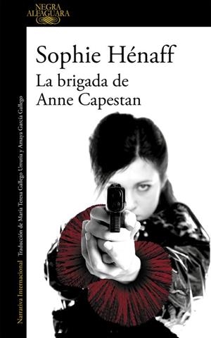 BRIGADA DE ANNE CAPESTAN, LA | 9788420419466 | HENAFF, SOPHIE | Llibreria La Gralla | Librería online de Granollers