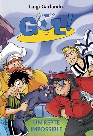 GOL 37. UN REPTE IMPOSSIBLE | 9788424657901 | GARLANDO, LUIGI | Llibreria La Gralla | Llibreria online de Granollers