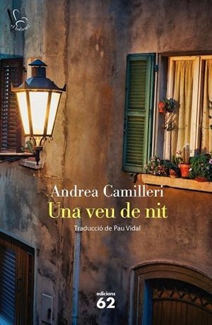 VEU DE NIT, UNA | 9788429774887 | CAMILLERI, ANDREA | Llibreria La Gralla | Librería online de Granollers