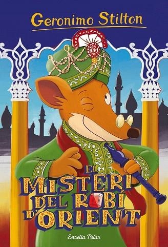 MISTERI DEL ROBÍ D'ORIENT, EL | 9788416520459 | GERONIMO STILTON | Llibreria La Gralla | Llibreria online de Granollers