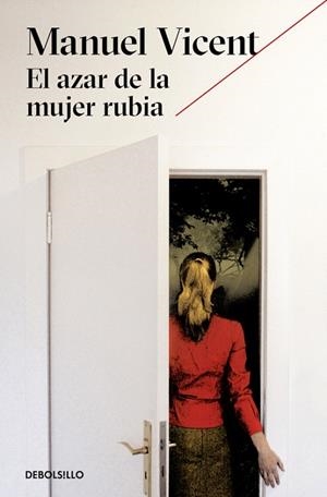 EL AZAR DE LA MUJER RUBIA | 9788466333450 | VICENT, MANUEL | Llibreria La Gralla | Llibreria online de Granollers