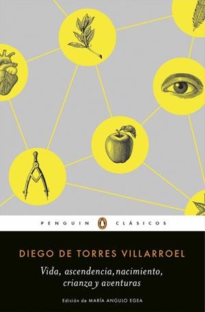 VIDA, ASCENDENCIA, NACIMIENTO, CRIANZA Y AVENTURAS | 9788491051794 | DE TORRES VILLAROEL, DIEGO | Llibreria La Gralla | Llibreria online de Granollers