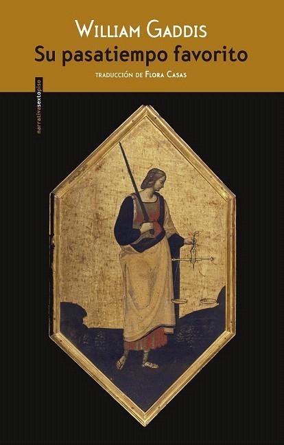 SU PASATIEMPO FAVORITO | 9788416358120 | GADDIS, WILLIAM | Llibreria La Gralla | Librería online de Granollers