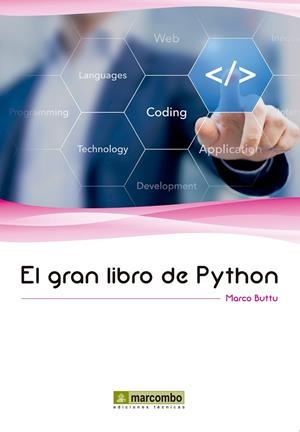 GRAN LIBRO DE PYTHON, EL | 9788426722904 | BUTTU, MARCO | Llibreria La Gralla | Librería online de Granollers