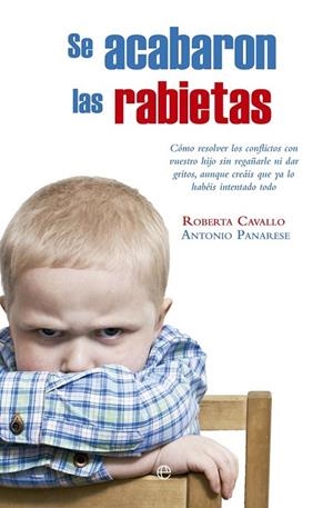 SE ACABARON LAS RABIETAS | 9788490606322 | CAVALLO, ROBERTA; PANARESE, ANTONIO | Llibreria La Gralla | Librería online de Granollers