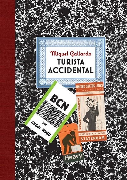 TURISTA ACCIDENTAL | 9788416251650 | GALLARDO, MIGUEL | Llibreria La Gralla | Llibreria online de Granollers