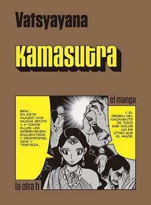 KAMASUTRA (EL MANGA) | 9788416540365 | VATSYAYANA | Llibreria La Gralla | Llibreria online de Granollers