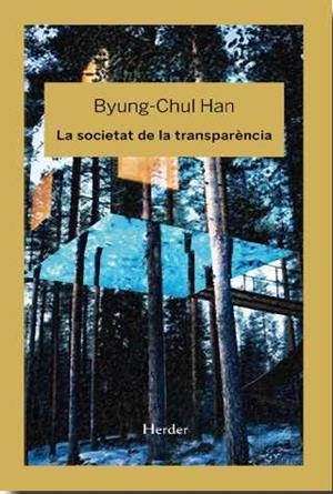 SOCIETAT DE LA TRANSPARENCIA | 9788425436789 | HAN, BYUNG-CHUL | Llibreria La Gralla | Librería online de Granollers