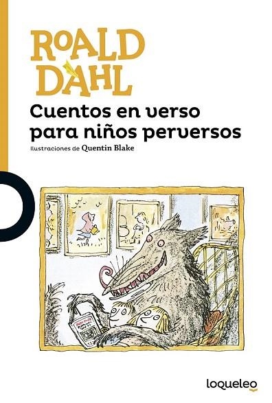 CUENTOS EN VERSO PARA NIÑOS PERVERSOS | 9788491221258 | DAHL, ROALD | Llibreria La Gralla | Librería online de Granollers