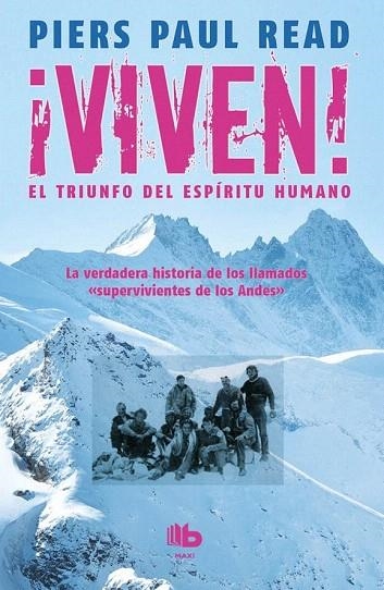 VIVEN  EL TRIUNFO DEL ESPIRITU HUMANO | 9788490702369 | READ, PIERS PAUL | Llibreria La Gralla | Librería online de Granollers
