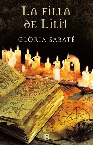 FILLA DE LILIT, LA | 9788466658133 | SABATE, GLORIA | Llibreria La Gralla | Llibreria online de Granollers