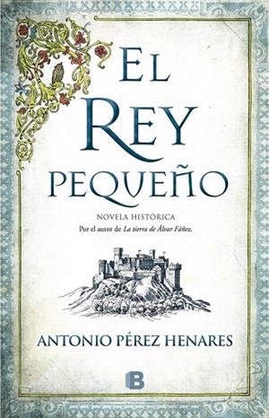 REY PEQUEÑO, EL | 9788466658683 | PEREZ, ANTONIO | Llibreria La Gralla | Librería online de Granollers