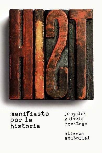 MANIFIESTO POR LA HISTORIA | 9788491043041 | GULDI, JO; ARMITAGE, DAVID | Llibreria La Gralla | Librería online de Granollers