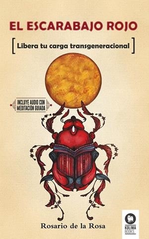 ESCARABAJO ROJO, EL | 9788416364671 | DE LA ROSA, ROSARIO | Llibreria La Gralla | Librería online de Granollers