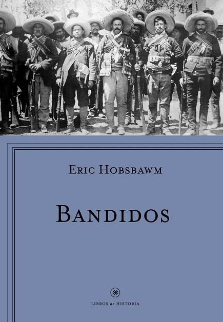 BANDIDOS | 9788498929430 | HOBSBAWM, ERIC, J. | Llibreria La Gralla | Llibreria online de Granollers