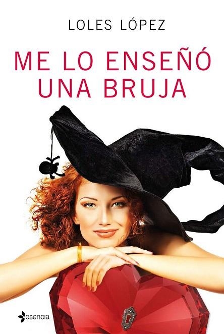 ME LO ENSEÑÓ UNA BRUJA | 9788408152620 | LOPEZ, LOLES | Llibreria La Gralla | Librería online de Granollers