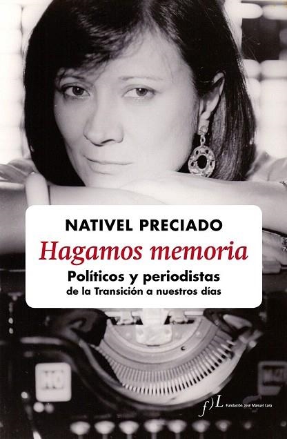 HAGAMOS MEMORIA | 9788415673200 | PRECIADO, NATIVEL | Llibreria La Gralla | Llibreria online de Granollers