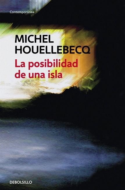 POSIBILIDAD DE UNA ISLA, LA (BOLSILLO) | 9788466333894 | HOUELLEBECQ, MICHEL | Llibreria La Gralla | Llibreria online de Granollers