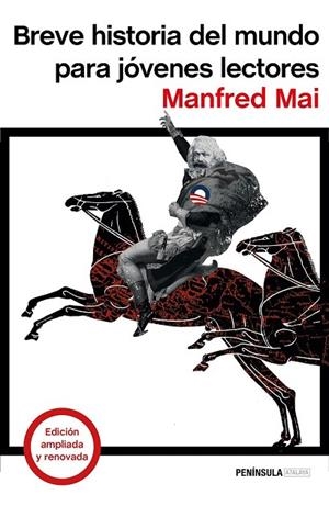 BREVE HISTORIA DEL MUNDO PARA JOVENES LECTORES | 9788499425047 | MAI, MANFRED | Llibreria La Gralla | Librería online de Granollers