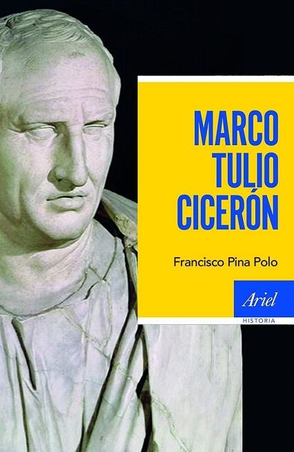 MARCO TULIO CICERON | 9788434423404 | PINA, FRANCISCO  | Llibreria La Gralla | Llibreria online de Granollers